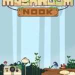 Mushroom Nook