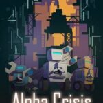Alpha Crisis