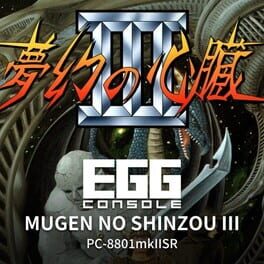 Eggconsole Mugen no Shinzou III PC-8801mkIISR
