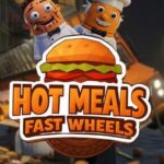 Hot Meals Fast Wheels