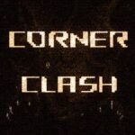 Corner Clash