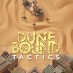 Dunebound Tactics