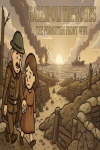 Gallipoli Trenches: The Forgotten Front WW1