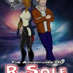 The Adventures of R.Sole: Nothing, Nowhere & Not at the Same Time