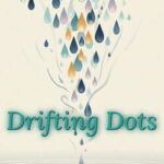 Drifting Dots