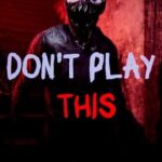 Don't Play This