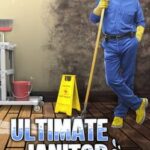 Ultimate Janitor Simulator