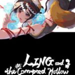 Ling and the Corrupted Hollow