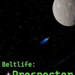 Beltlife: Prospector