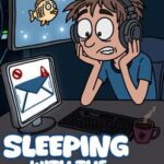 Sleeping With the Phish