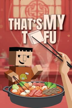 That’s My Tofu
