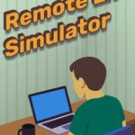 Remote Life Simulator