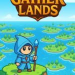 Gatherlands