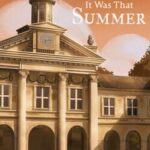 It Was That Summer