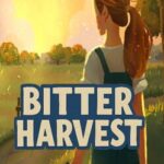 Bitter Harvest