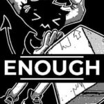 Enough