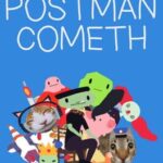 The Postman Cometh