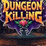 Dungeon Killing