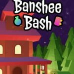 Banshee Bash