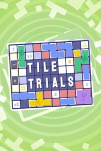 Tile Trials