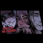 Don’t Eat the Cashier!
