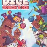Dice Goblin's Den