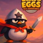 World of Eggs: Idle Adventures