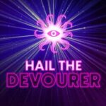 Hail the Devourer