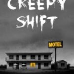 Creepy Shift: Uncle Joe’s Motel