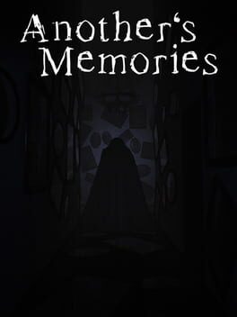 Another’s Memories