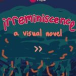 Irreminiscence