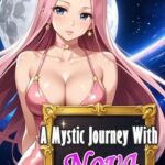 A Mystic Journey With: Nova
