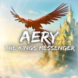 Aery: The King’s Messenger