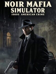 Noir Mafia Simulator: 1960s American Crime