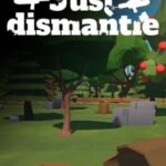Just Dismantle