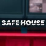 Safe House