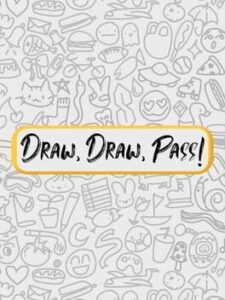 Draw, Draw, Pass!