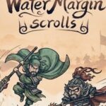 Water Margin Scrolls