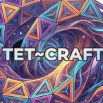 Tet~Craft: The Fourth Temple