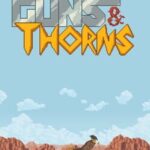 Guns & Thorns