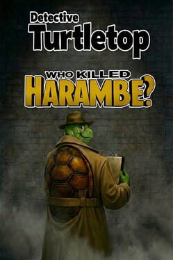 Detective Turtletop: Who Killed Harambe?