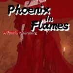 Phoenix in Flames: A Fateful Misdressing