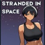 Tomboy Stranded in Space