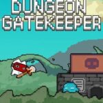 Dungeon Gatekeeper