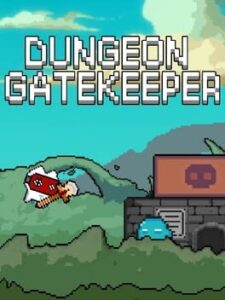 Dungeon Gatekeeper