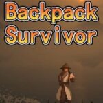 Backpack Survivor