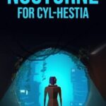 Nocturne for Cyl-Hestia