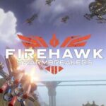 Firehawk: Swarmbreakers