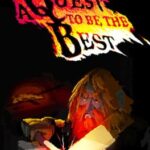 A Quest to Be the Best