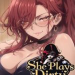 She Plays Dirty